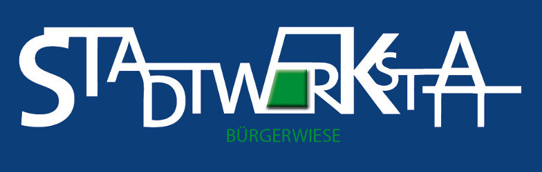 Stadtwerkstatt Kamenz - Bürgerwiese e.V.